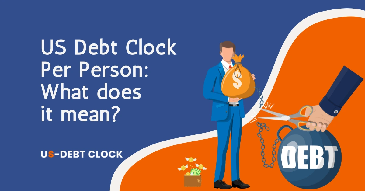 US Debt Clock Per Person